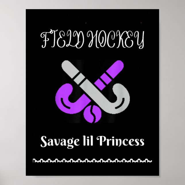 Affiche Hockey sur gazon Savage Princess Design Cool  (Devant)