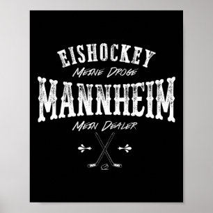 Affiche Hockey sur glace mon drogue Mannheim mon revendeur