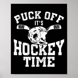 Affiche Hockey sur glace Vintage Pun Puck Off C'est l'heur