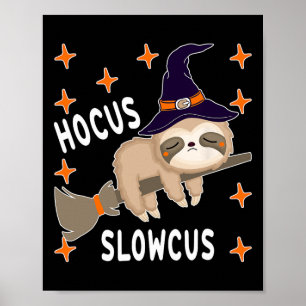 Affiche Hocus Slowcus mignon fainéant Sloth Halloween Cost