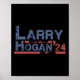 Affiche Hogan Larry Hogan Président Républicain Patriote 