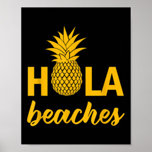 Affiche Hola Beach Citation amusante Dit Amusant Pun Anana