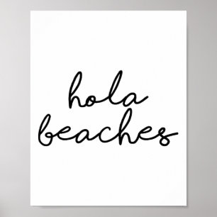 Affiche Hola Beaches Hello Beach Vacay Famille Mem