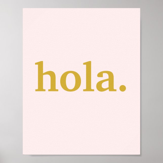 Affiche Hola Gold Script sur rose (Devant)