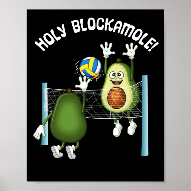 Affiche Holy Guacamole Player Blocker Volleyball (Devant)
