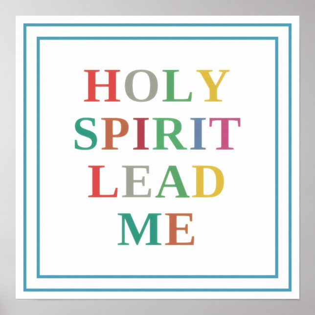 Affiche Holy Spirit Lead Me Modern Vibrant Prayer Art (Devant)