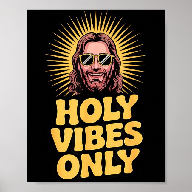 Affiche Holy Vibes Only Funny Jesus Religious Christian Fa (Devant)
