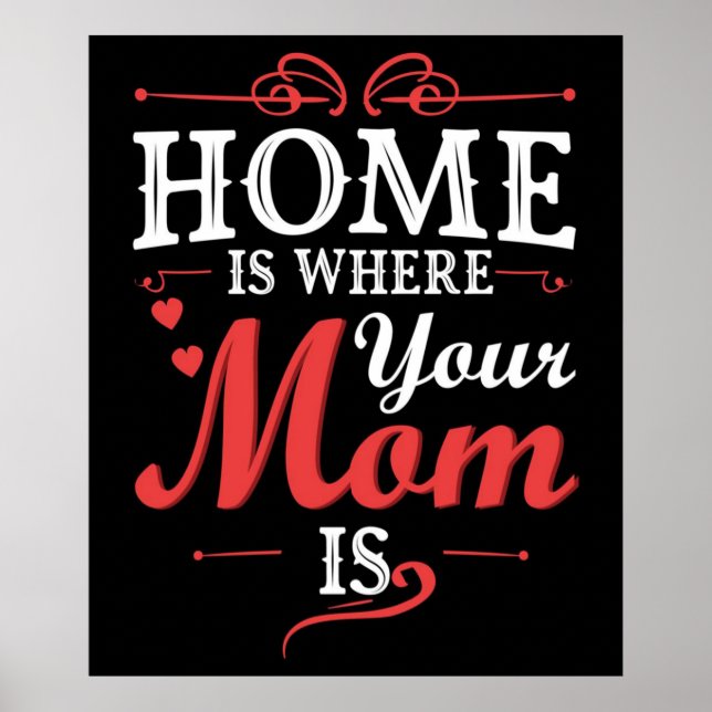 Affiche Home Is Where Your Mama Is (Devant)