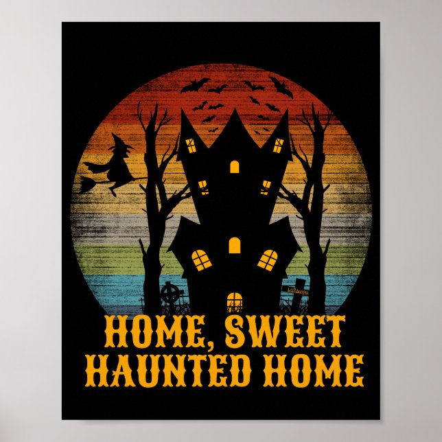 Affiche HOME SWEET HAUNTED HOME drôle halloween (Devant)