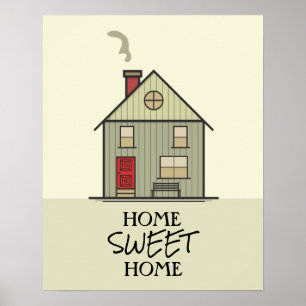 Affiche Home Sweet Home Citation Cute House