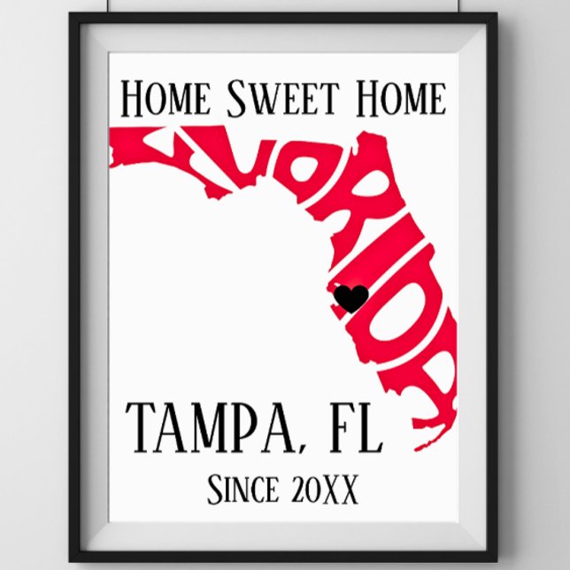 Affiche Home Sweet Home Tampa Floride Carte de l'État Roug (Créateur téléchargé)
