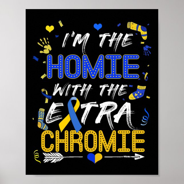 Affiche Homie World Down Syndrome Day Avec Chromi Suppléme (Devant)