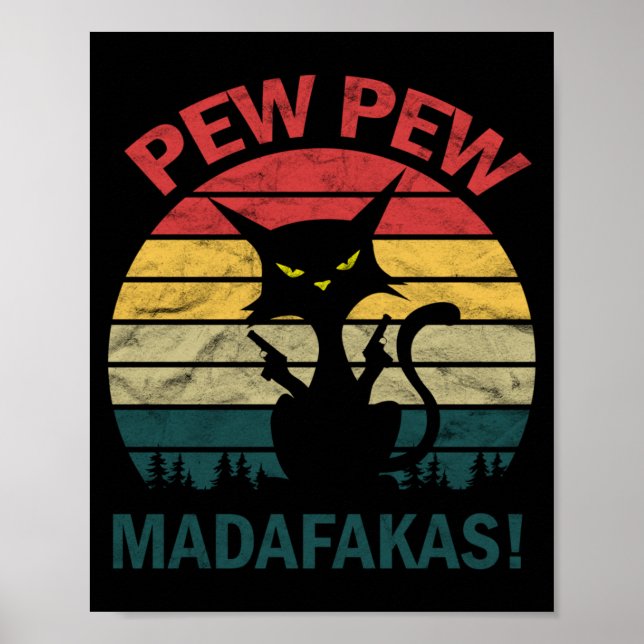 Affiche Homme Drôle Chat Kitty Crazy Noir - Pew Pew (Devant)