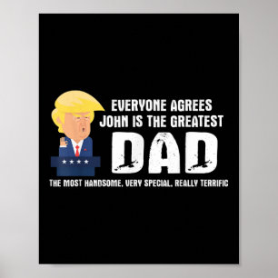 Affiche Homme Drôle Trump Dit Grand Citation Papa - John