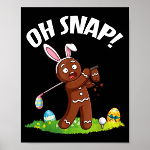 Affiche Homme en pain d'épice de golf de Pâques Oh Snap Br