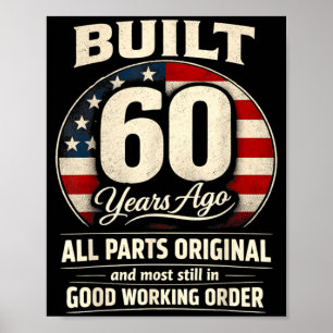 Affiche Homme Femme de 60 ans d'anniversaire Construit il 