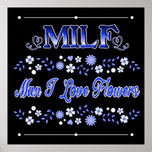 Affiche Homme I Love Flowers Blue Text