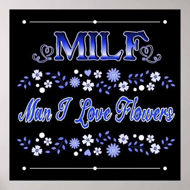Affiche Homme I Love Flowers Blue Text (Devant)