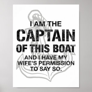 Affiche Homme Je Suis Le Capitaine De Ce Bateau Drôle De B