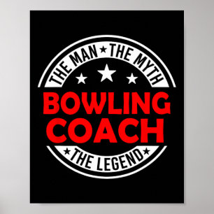 Affiche Homme Mythe Entraîneur de Bowling Légende Drôle En