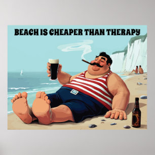Affiche Homme sur une plage avec une bière, Citation amusa