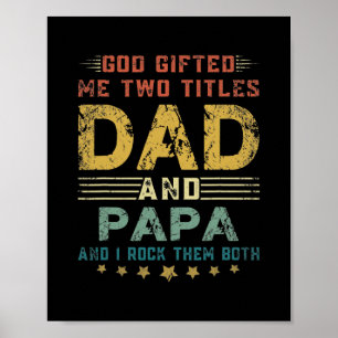 Affiche Hommes Dieu M'A Donné Deux Titres Papa Et Papa Fun