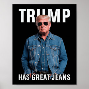 Affiche Hommes Femmes Trump A De Grands Jeans Mème Drôle