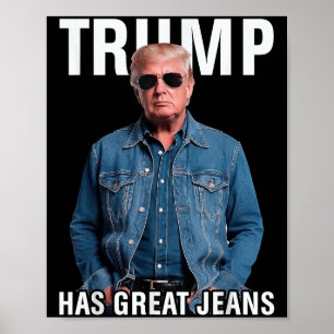 Affiche Hommes Femmes Trump A De Grands Jeans Mème Drôle