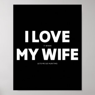 Affiche Hommes j'aime quand ma femme me laisse aller à la