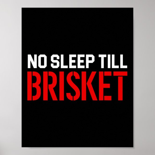 Affiche Hommes Pas De Sommeil Jusqu'À Brisket (Devant)