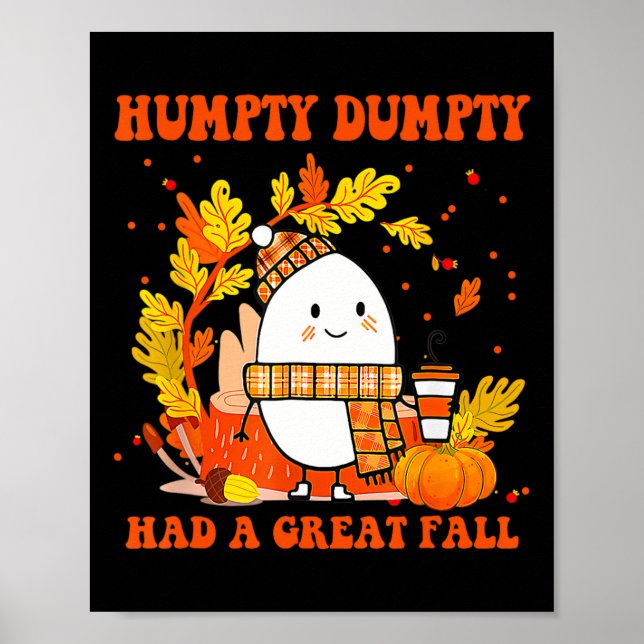 Affiche Hompty Dumpty Had A Great Fall Happy Fall Y'all Th (Devant)