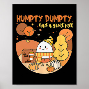 Affiche Hompty Dumpty Had A Great Fall Happy Fall Y'all Th