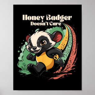 Affiche Honey Badger ne se soucie pas mignon animal Amusan