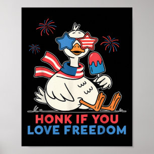 Affiche Honk If You Love Freedom American Goose Independen