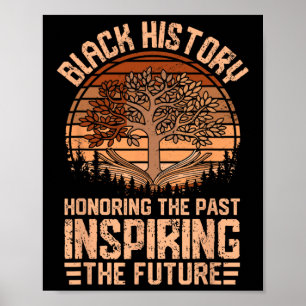 Affiche Honorer le passé Inspirer l'avenir Histoire noire