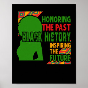 Affiche Honorer L'Histoire Noire Passée Inspirer Le Futu