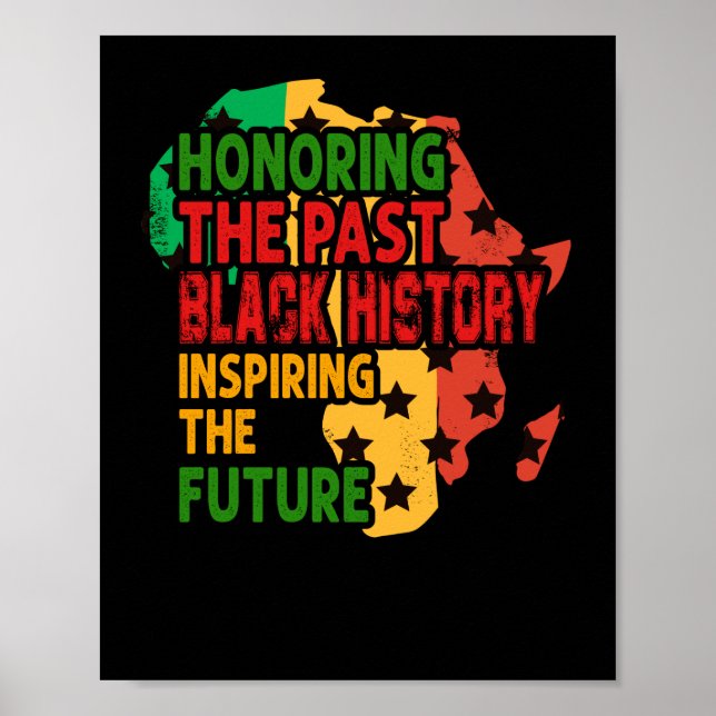Affiche Honoring The Past Black History Inspiring The Futu (Devant)