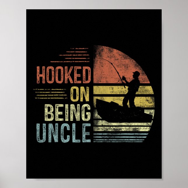 Affiche Hooked On Etre Oncle Pêche Cadeaux Oncle Père (Devant)