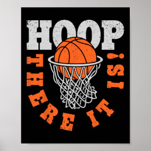 Affiche Hoop Là C'Est Le Joueur De Basketball Amusant Gif