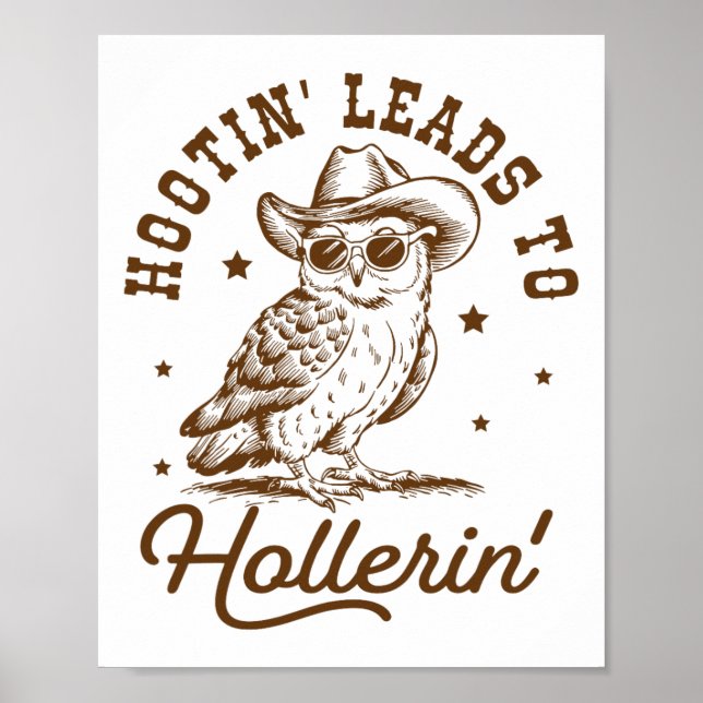 Affiche Hootin Mène À Hollerin Owl Cowboy (Devant)