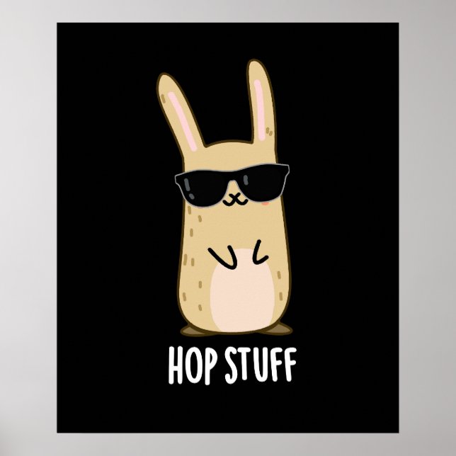 Affiche Hop Stuff Funny Lapin Lapin Pun Dark BG (Devant)