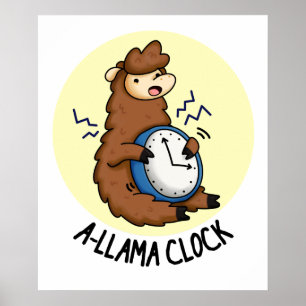 Affiche Horloge A-llama Funny Llama Pun