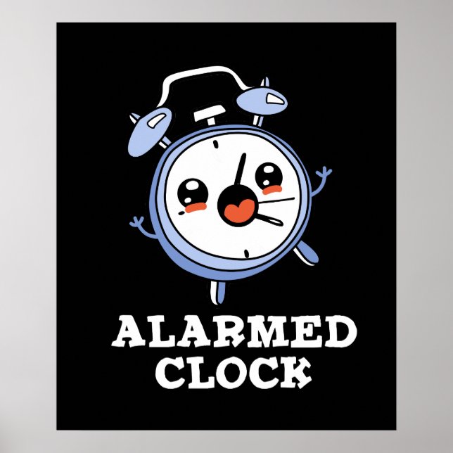 Affiche Horloge Alarmée Funky Alarme Horloge Pun Dark BG (Devant)