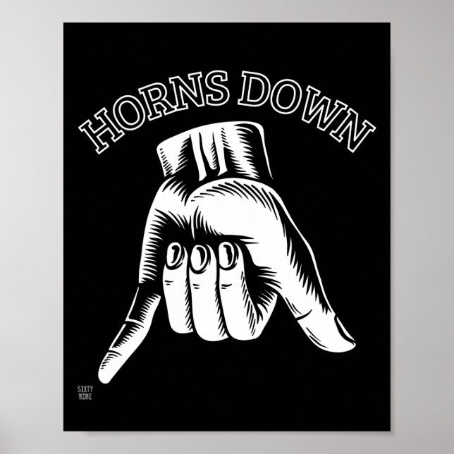 Affiche "HORNS DOWN" drôle (Devant)