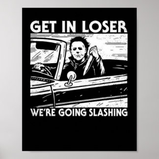 Affiche Horreur Halloween personnage Get In Loser Nous all
