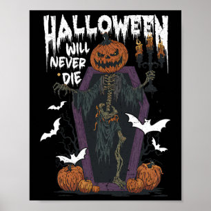 Affiche Horreur Retro Éffrayant Halloween ne mourra jamais