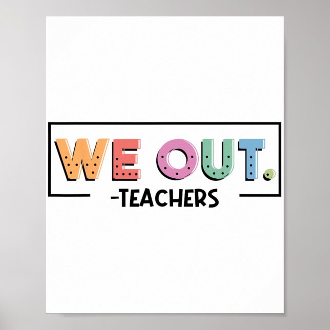 Affiche Hors Enseignants Fin De L'Année Scolaire Joyeux Jo (Devant)