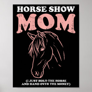 Affiche Horse Show Maman Amusante Équitation équitation éq