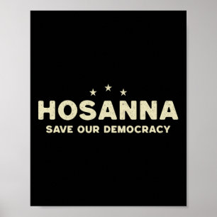 Affiche Hosanna Sauvez Notre Démocratie Christian Anti Tru