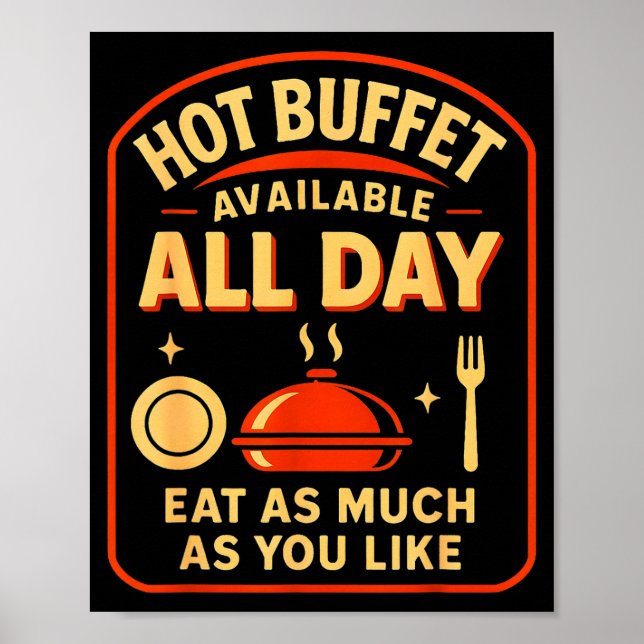 Affiche Hot Buffet Available All Day Eat As Much As You Li (Devant)